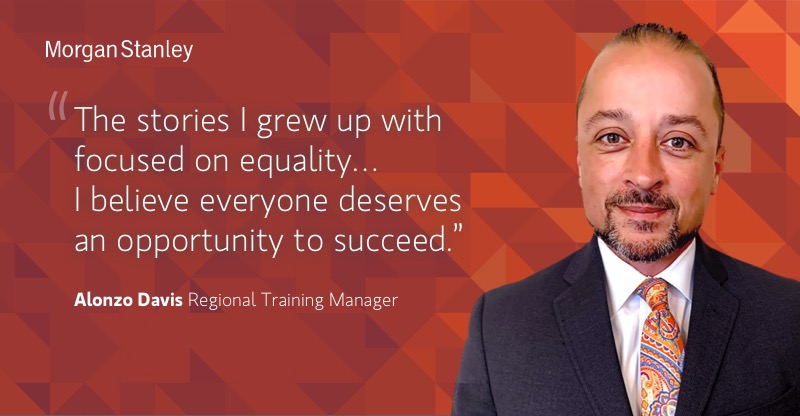 Alonzo Davis quoted "The stories I grew up with focused on equality. I believe everyone deserves an opportunity to succeed.